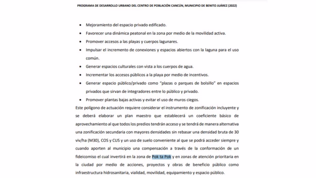 El PDU de Cancún 2022 permitió plantear en Pok Ta Pok una densidad bruta de hasta 30 viviendas por hectárea mediante un Plan Maestro.