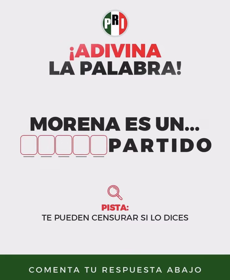 Gráfico difundido por el PRI en redes sociales que alude a la resolución del INE mediante la frase "Adivina la palabra" sobre el calificativo dirigido a Morena.
